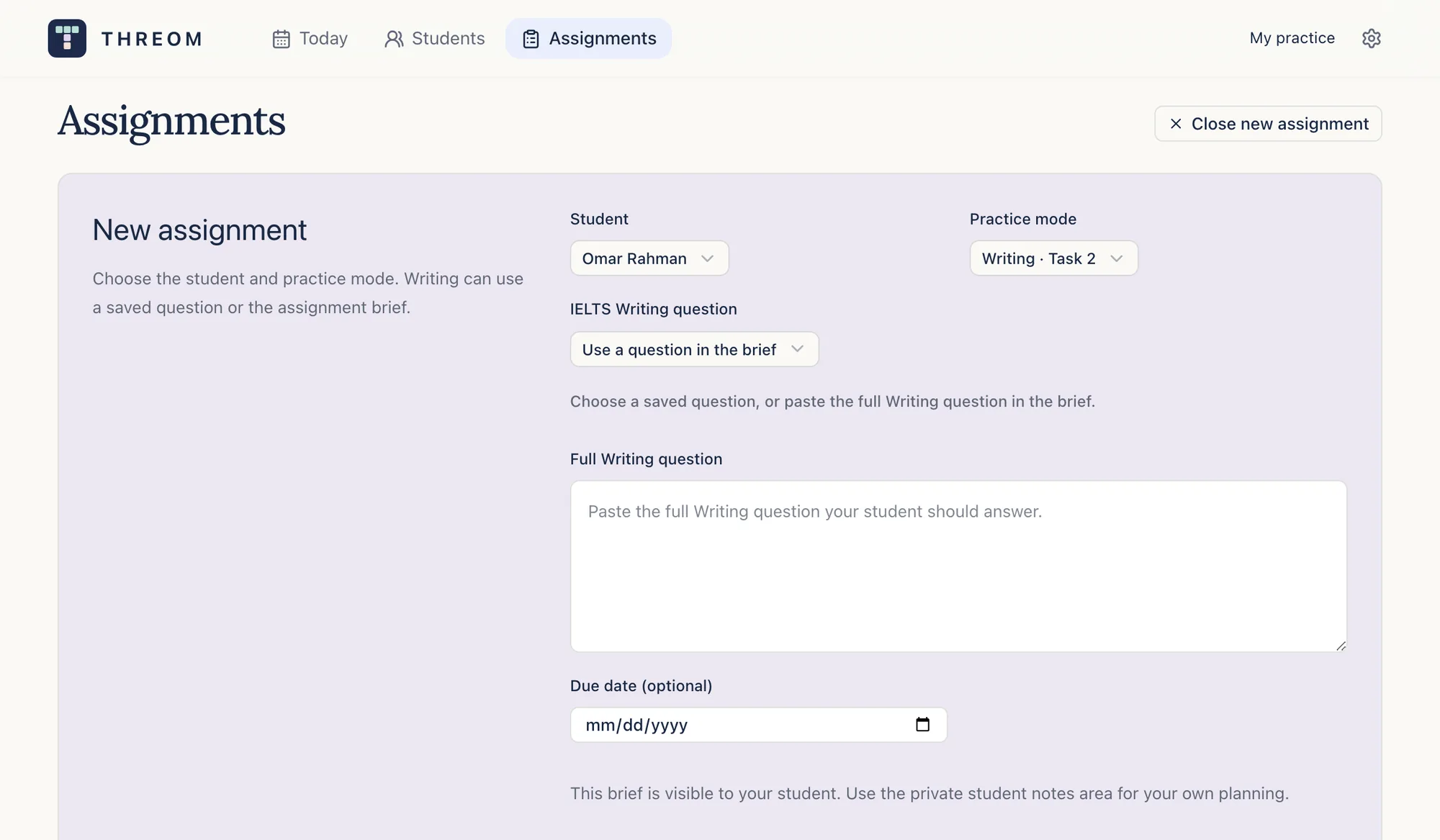 The new assignment form: student, practice mode, IELTS Writing question, the brief, an optional due date and the Save and share button.